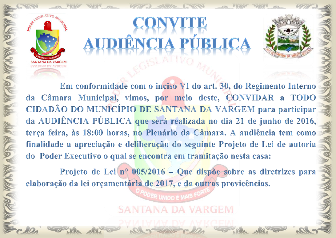 Convite para Audiência Pública de apreciação e deliberação do projeto de Lei de Diretrizes Orçamentárias para o Exercício de 2017